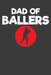 Dad of Ballers: Baseball Player Father and Coach Gift by Frozen Cactus Designs