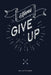 Never give up: Ein Bullet Planer mit Punktraster für Ordnung und kreative Planung by Rede Quotes