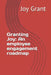 Granting Joy: An employee engagement roadmap by Joy Grant