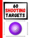 60 Shooting Targets: Large Paper Perfect for Rifles / Firearms / BB / AirSoft / Pistols / Archery & Pellet Guns by Practice Targets