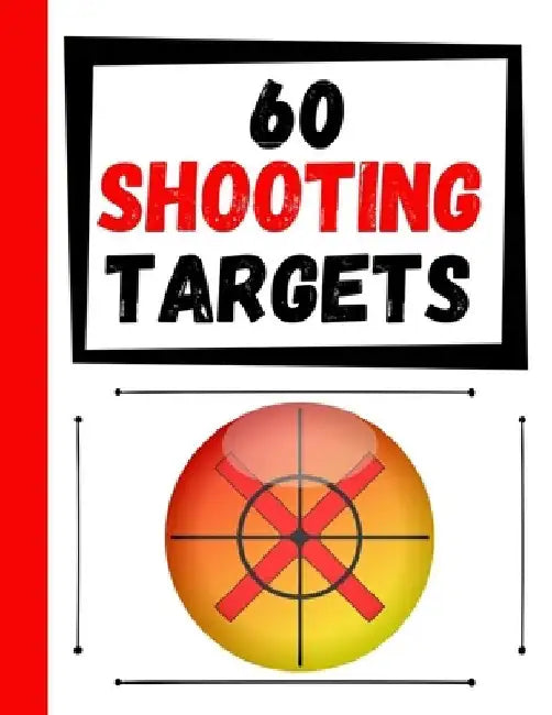 60 Shooting Targets: Large Paper Perfect for Rifles / Firearms / BB / AirSoft / Pistols / Archery & Pellet Guns by Practice Targets