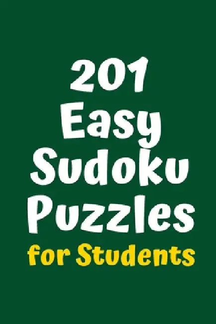 201 Easy Sudoku Puzzles for Students by Central Puzzle Agency