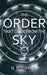 The Order that came from the Sky by N. P. Sommer