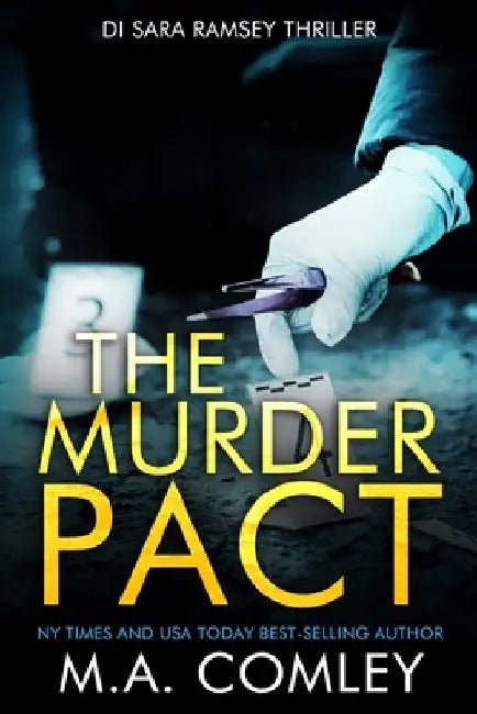 The Murder Pact by M. A. Comley