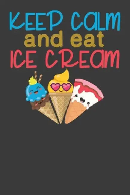 Keep Calm and Eat Ice Cream: Vintage Ice Cream Cone Summer Lover Gift by Frozen Cactus Designs