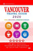 Vancouver Travel Guide 2020: Shops, Arts, Entertainment and Good Places to Drink and Eat in Vancouver, Canada (Travel Guide 2020) by Howard P. Quinn