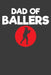 Dad of Ballers: Baseball Player Father and Coach Gift by Frozen Cactus Designs