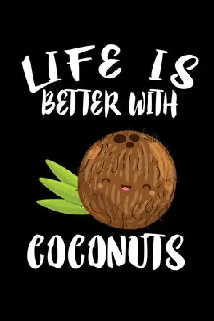Life Is Better With Coconuts: Animal Nature Collection by Marko Marcus
