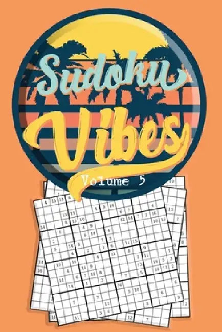 Sudoku Vibes Volume 5: 16 x 16 Mega Sudoku Hard Puzzle Book; Great Gift for Adults, Teens and Kids by Quick Creative