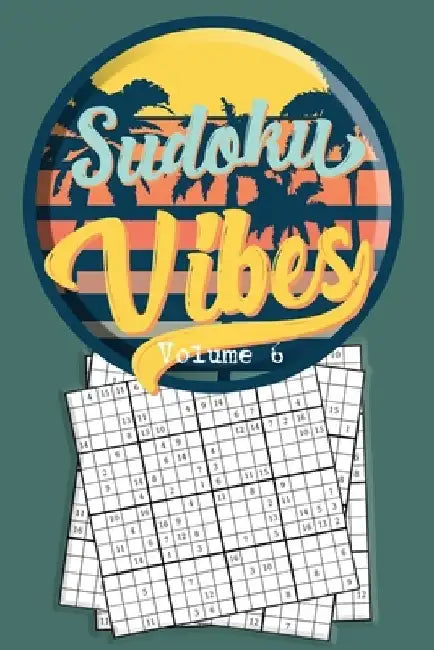 Sudoku Vibes Volume 6: 16 x 16 Mega Sudoku Hard Puzzle Book; Great Gift for Adults, Teens and Kids by Quick Creative