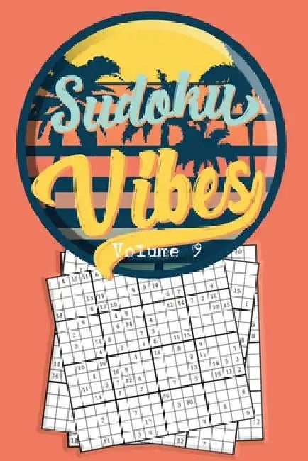 Sudoku Vibes Volume 9: 16 x 16 Mega Sudoku Hard Puzzle Book; Great Gift for Adults, Teens and Kids by Quick Creative