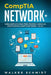CompTIA Network+: Guía Completa Para Principiantes Conoce La Certificación CompTia Network + De A-Z (Libro En Español / CompTIA Network+ by Schmidt, Walker