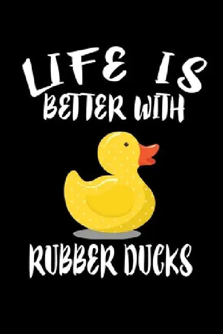 Life Is Better With Rubber Ducks: Animal Nature Collection by Marko Marcus
