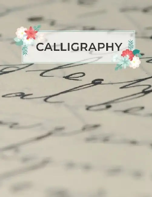 Calligraphy: Calligraphy Practice Sheets to Write in - 120 Sheet Pad by Calligrapher Press