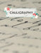 Calligraphy: Calligraphy Practice Sheets to Write in - 120 Sheet Pad by Calligrapher Press