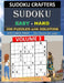 SUDOKU Easy - Hard - 200 PUZZLES WITH SOLUTION: Volume 3 by Sudoku Crafters
