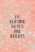 ER Nursing Notes and Cheats: Funny Nursing Theme Notebook - Includes: Quotes From My Patients and Coloring Section - Graduation And Appreciation Gi by Julia L. Destephen