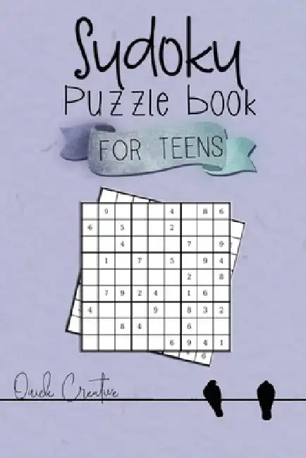 Sudoku Puzzle Book For Teens: Easy to Medium Sudoku Puzzles Including 330 Sudoku Puzzles with Solutions, Great Gift for Teens or Tweens by Quick Creative