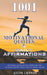 1001 Motivational Quotes & Daily Affirmations: Motivational Quotes and Daily Affirmations from The Worlds Greatest Minds To Help You Improve Your Life by Screenmagic University