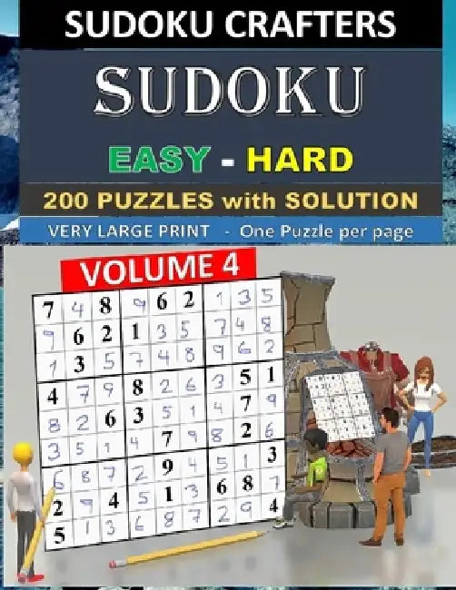 SUDOKU Easy - Hard - 200 PUZZLES WITH SOLUTION: Volume 4 by Sudoku Crafters