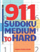 911 Sudoku Medium To Hard: Brain Games for Adults - Logic Games For Adults by Panda Puzzle Book