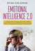 Emotional Intelligence 2.0: The Definitive Guide to Develop your Self Confidence Empathy and Social Skills Improve your Rela by Goldman, Ryan