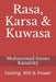 Rasa, Karsa & Kuwasa: Feeling, Will & Power by Muhammad Isman Kanafsky