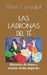 Las Ladronas del Té: Historias de timos y estafas en los negocios by Ángel, Isabel Cristina