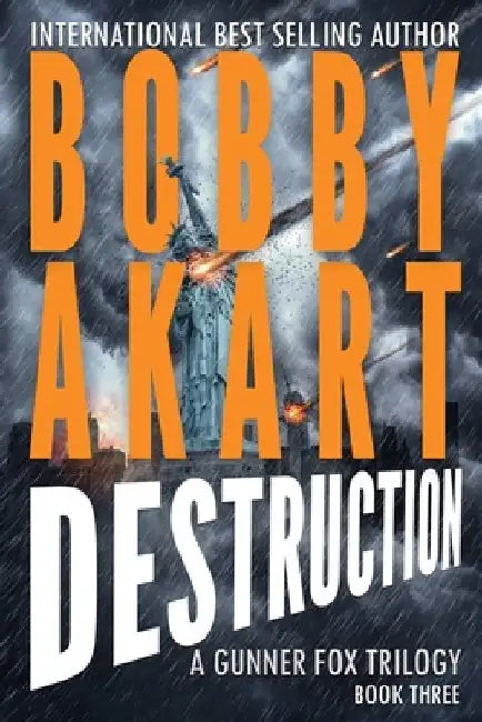 Asteroid Destruction: A Post-Apocalyptic Survival Thriller by Bobby Akart