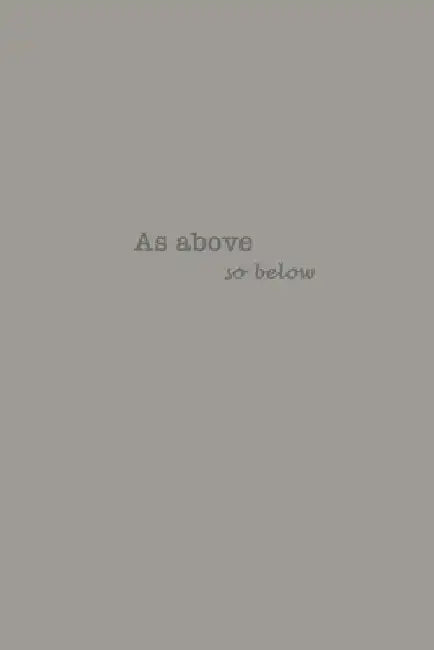 As above so below by Hexe Life