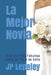 La Mejor Novia: Vive una Vida Fabulosa Llena de Paz y de Exito by Jp Lepeley