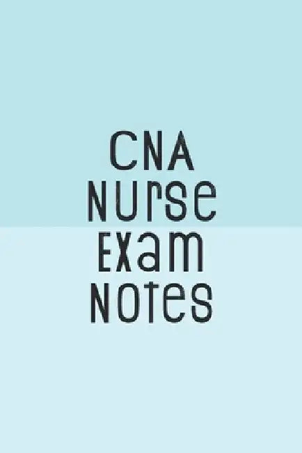 CNA Nurse Exam Notes: Funny Nursing Theme Notebook - Includes: Quotes From My Patients and Coloring Section - Graduation And Appreciation Gi by Julia L. Destephen