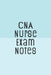 CNA Nurse Exam Notes: Funny Nursing Theme Notebook - Includes: Quotes From My Patients and Coloring Section - Graduation And Appreciation Gi by Julia L. Destephen