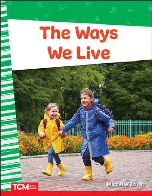 The Ways We Live by Michelle Jovin