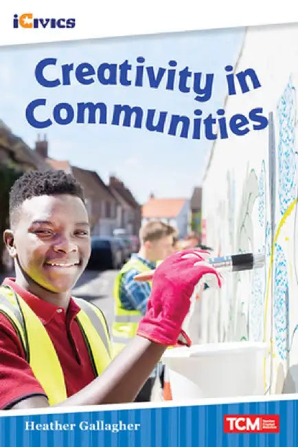 Creativity in Communities by Heather Gallagher