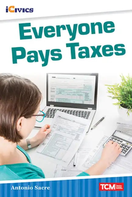 Everyone Pays Taxes by Antonio Sacre