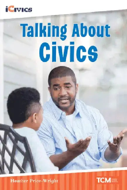 Talking about Civics by Heather Price-Wright