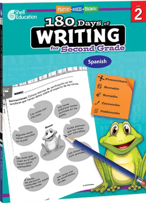 180 Days of Writing for Second Grade - (Spanish): Practice, Assess, Diagnose by Brenda A. Van Dixhorn
