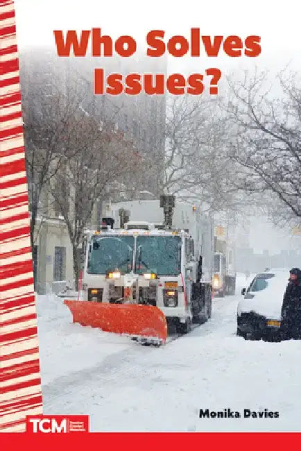 Who Solves Issues? by Monika Davies
