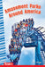 Amusement Parks Around America by Lorin Driggs