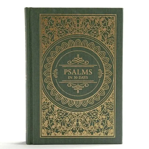 Psalms in 30 Days: CSB Edition by Trevin Wax