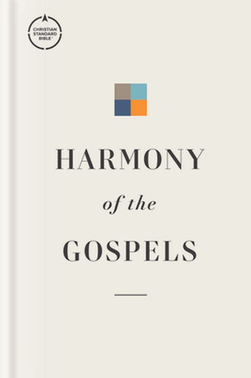 CSB Harmony of the Gospels by Steven L. Cox