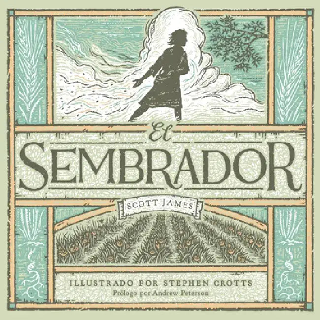 El Sembrador by Scott James