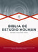 Rvr 1960 Biblia de Estudio Holman, Tapa Dura by B&h Español Editorial