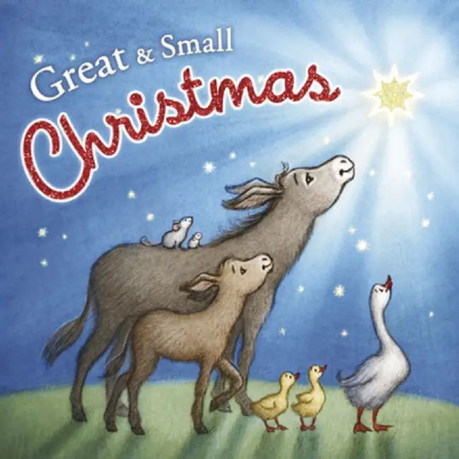 Great and Small Christmas by B&h Kids Editorial