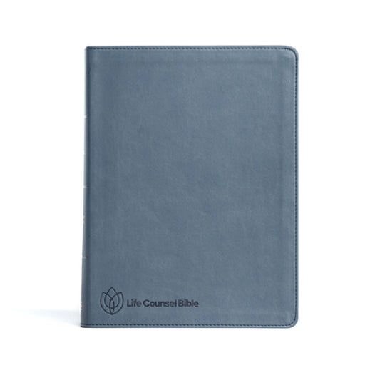 CSB Life Counsel Bible, Slate Blue Leathertouch: Practical Wisdom for All of Life by New Growth Press, Csb Bibles by Holman