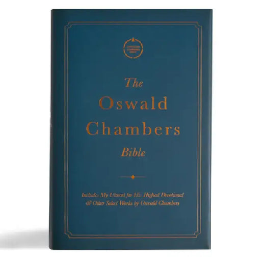 CSB Oswald Chambers Bible, Cloth Over Board: Includes My Utmost for His Highest Devotional and Other Select Works by Oswald Chambers by Csb Bibles by Holman