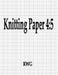 Knitting Paper 4: 5: 200 Pages 8.5" X 11" by Rwg