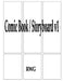 Comic Book / Storyboard v1: 100 Pages 8.5" X 11" by Rwg