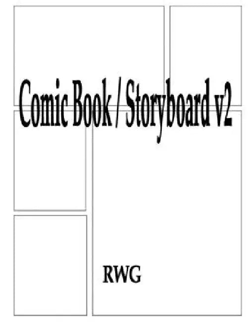 Comic Book / Storyboard v2: 100 Pages 8.5" X 11" by Rwg